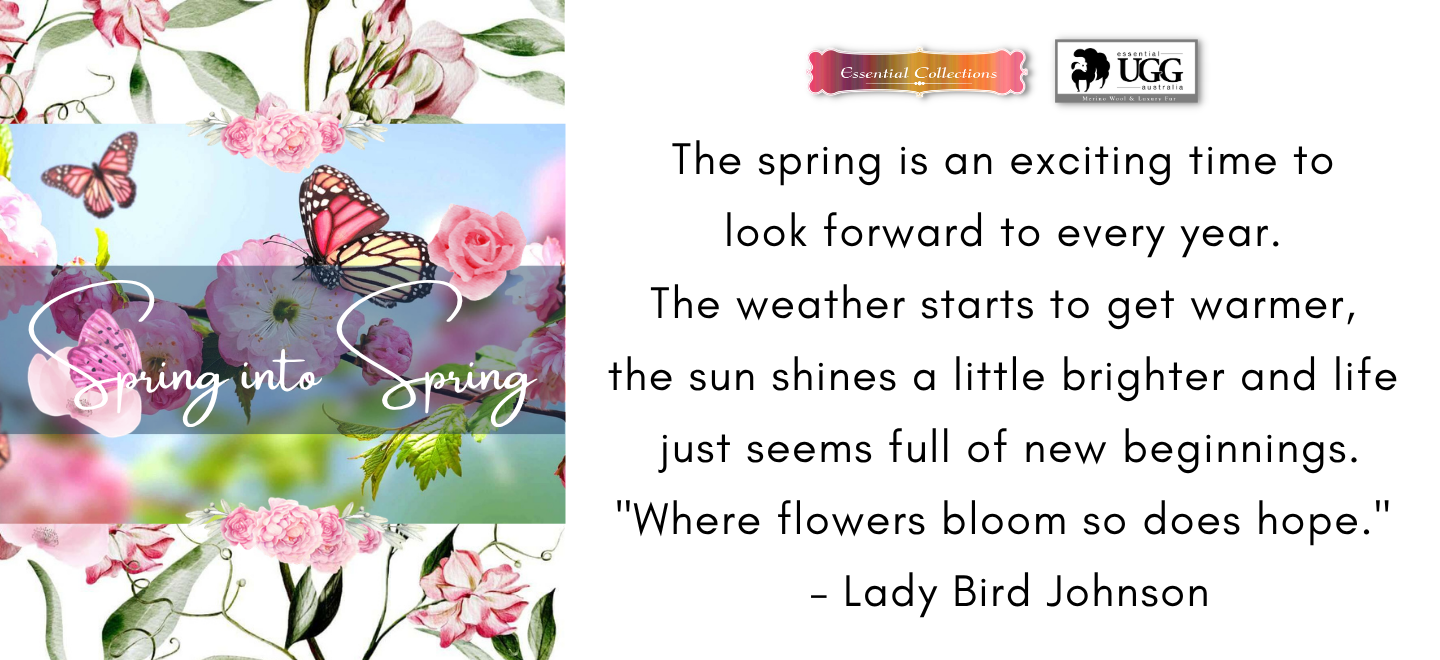Your spring inspiration starts here SPRING INTO SPRING it is an exciting time to look forward to every year The weather starts to get warmer the sun shines a little brighter and life just seems full of new beginnings